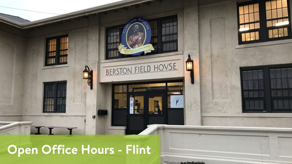 Open Office Hours - Flint, Berston Field House