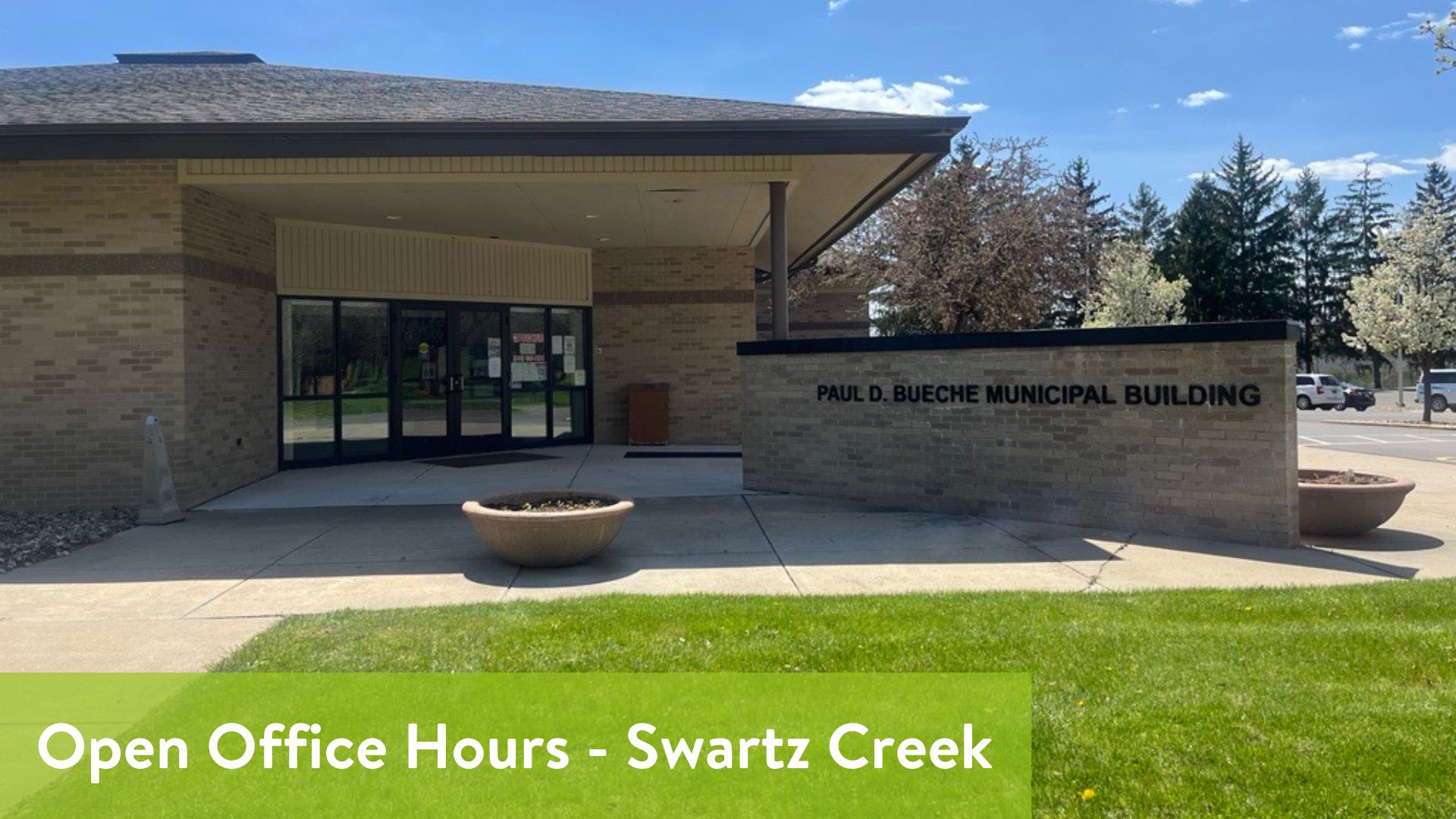 Open Office Hours - Swartz Creek, Swartz Creek Municipal Building